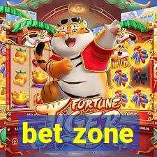 bet zone